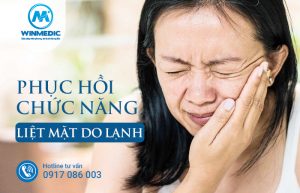 Phục hồi chức năng liệt mặt do lạnh